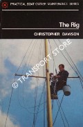 Book cover of The Rig by DAWSON, Christopher